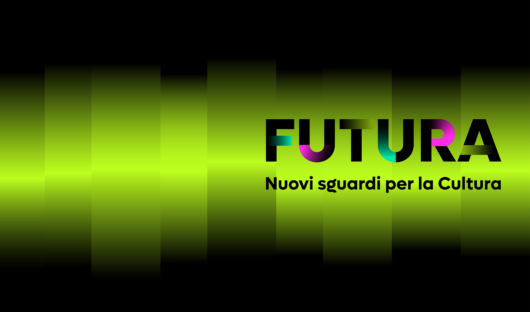Immagine delle evento: FUTURA. Nuovi sguardi per la Cultura